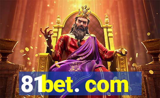 81bet. com